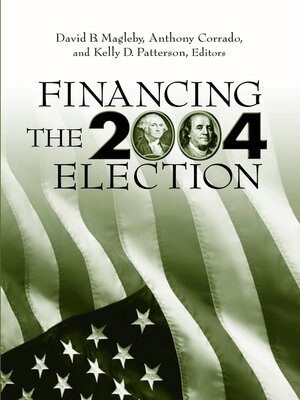 cover image of Financing the 2004 Election